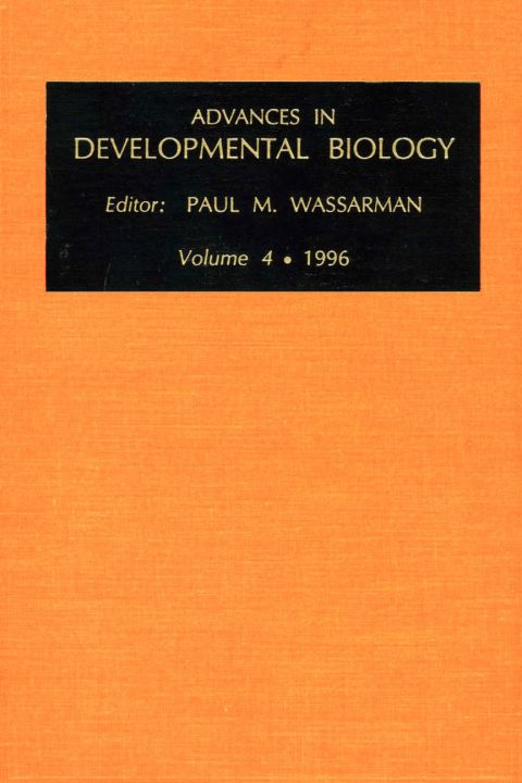 Advances in Developmental Biology, Volume 4a | Zookal Textbooks | Zookal Textbooks