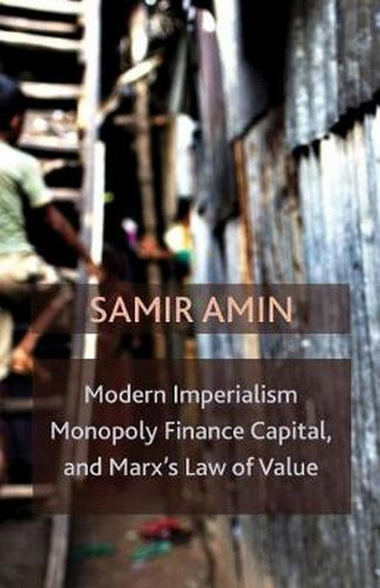 Modern Imperialism, Monopoly Finance Capital, and Marx's Law of Value | Zookal Textbooks | Zookal Textbooks