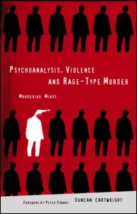 Psychoanalysis, Violence and Rage-Type Murder | Zookal Textbooks | Zookal Textbooks