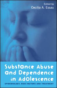 Substance Abuse and Dependence in Adolescence | Zookal Textbooks | Zookal Textbooks
