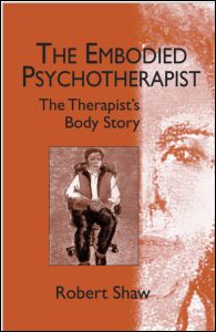 The Embodied Psychotherapist | Zookal Textbooks | Zookal Textbooks