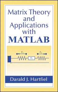 Matrix Theory and Applications with MATLAB | Zookal Textbooks | Zookal Textbooks