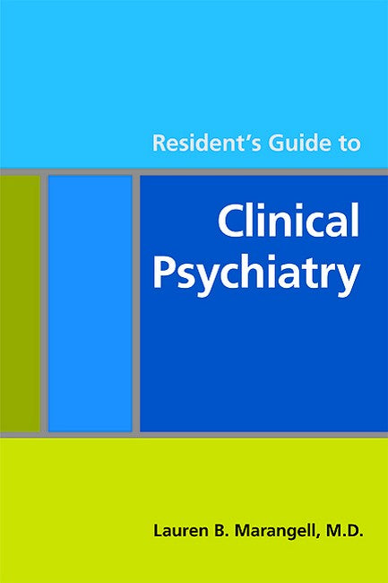 Resident's Guide to Clinical Psychiatry | Zookal Textbooks | Zookal Textbooks
