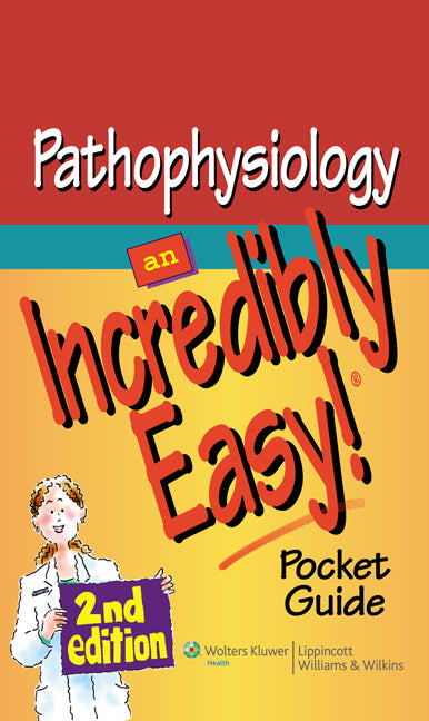 Pathophysiology : An Incredibly Easy! Pocket Guide | Zookal Textbooks | Zookal Textbooks
