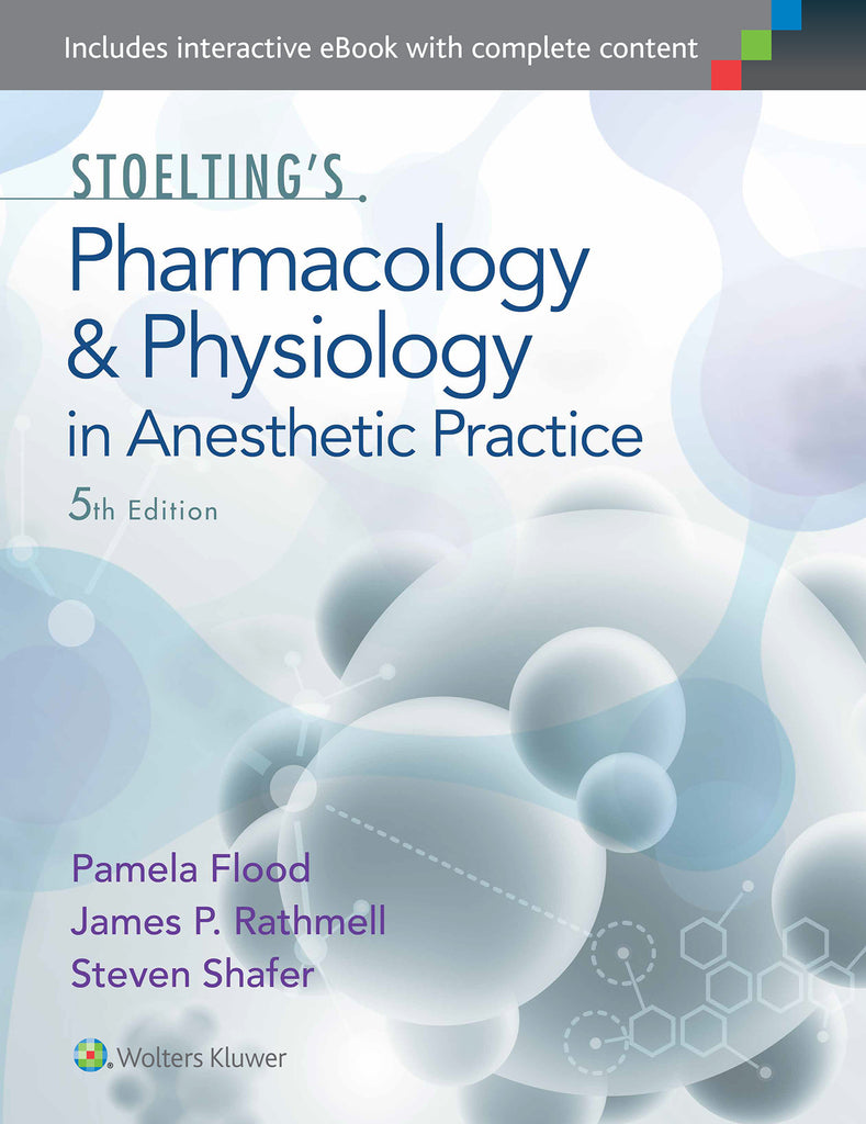 Stoelting's Pharmacology and Physiology in Anesthetic Practice | Zookal Textbooks | Zookal Textbooks