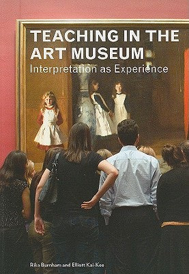 Teaching in the Art Museum | Zookal Textbooks | Zookal Textbooks
