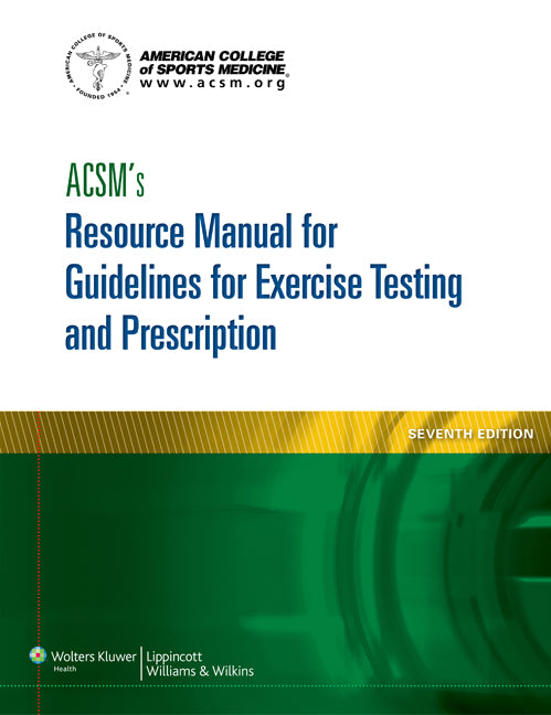 ACSM's Resource Manual for Guidelines for Exercise Testing and  Prescription | Zookal Textbooks | Zookal Textbooks