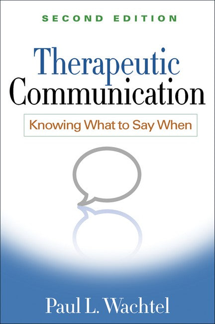 Therapeutic Communication, Second Edition | Zookal Textbooks | Zookal Textbooks