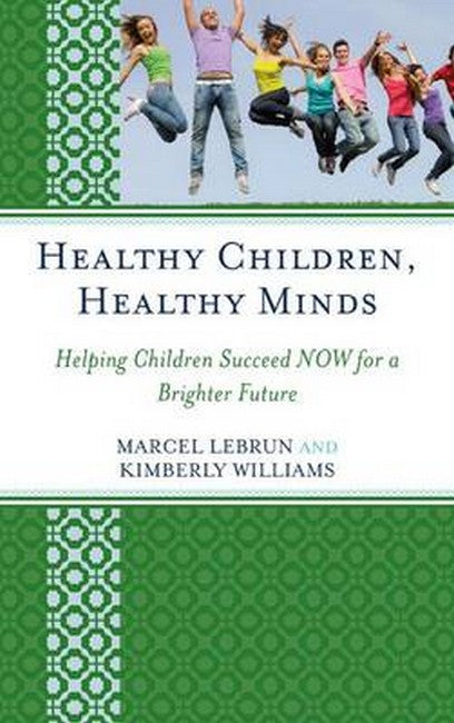 Healthy Children, Healthy Minds | Zookal Textbooks | Zookal Textbooks