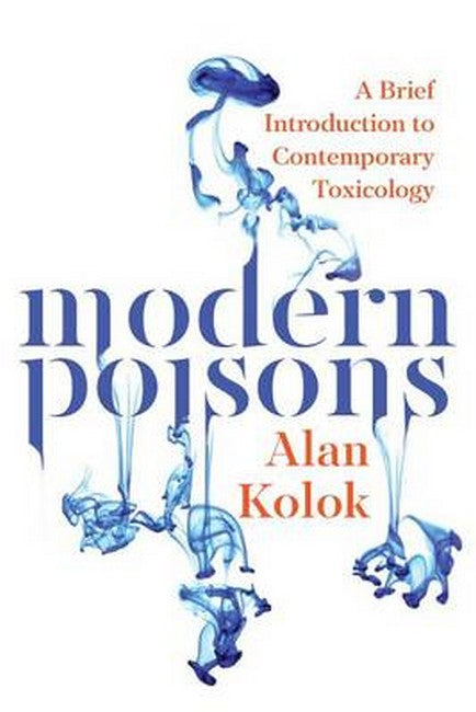 Modern Poisons: | Zookal Textbooks | Zookal Textbooks