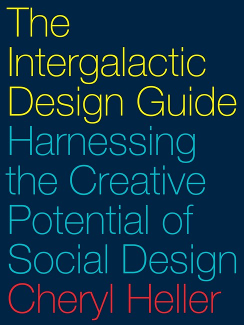 Intergalactic Design Guide: | Zookal Textbooks | Zookal Textbooks