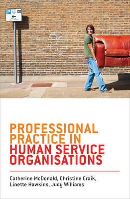Professional Practice in Human Service Organisations | Zookal Textbooks | Zookal Textbooks