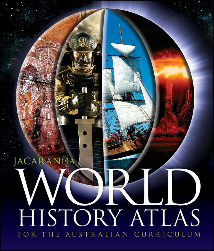 Jacaranda World History Atlas for the Australian Curriculum | Zookal Textbooks | Zookal Textbooks