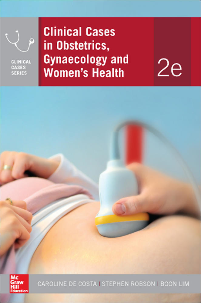 Clinical Cases in Obstetrics, Gynaecology and Women’s Health | Zookal Textbooks | Zookal Textbooks