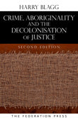 Crime, Aboriginality and the Decolonisation of Justice | Zookal Textbooks | Zookal Textbooks