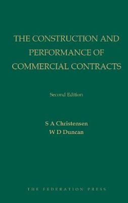 The Construction and Performance of Commercial Contracts | Zookal Textbooks | Zookal Textbooks