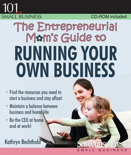 Entrepreneurial Mom's Guide to Running Your Own Business | Zookal Textbooks | Zookal Textbooks