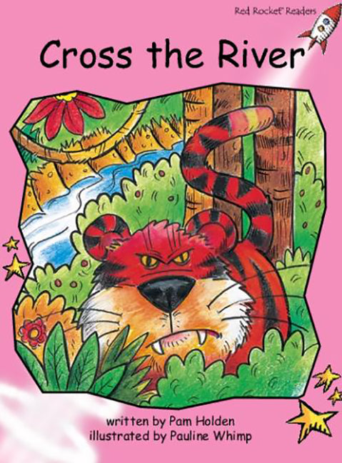 Red Rocket Readers: Pre-Reading Fiction Set C: Cross the River (Reading Level 1/F&P Level A) | Zookal Textbooks | Zookal Textbooks