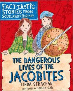 Dangerous Lives of the Jacobites | Zookal Textbooks | Zookal Textbooks