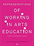 Representations of Working in Arts Education | Zookal Textbooks | Zookal Textbooks