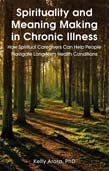 Spirituality and Meaning Making in Chronic Illness: How Spiritual Caregi | Zookal Textbooks | Zookal Textbooks