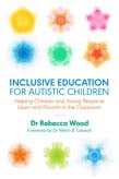 Inclusive Education for Autistic Children: Helping Children and Young Pe | Zookal Textbooks | Zookal Textbooks