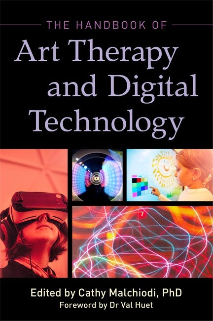 Handbook of Art Therapy and Digital Technology | Zookal Textbooks | Zookal Textbooks