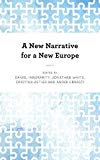 New Narrative for a New Europe | Zookal Textbooks | Zookal Textbooks