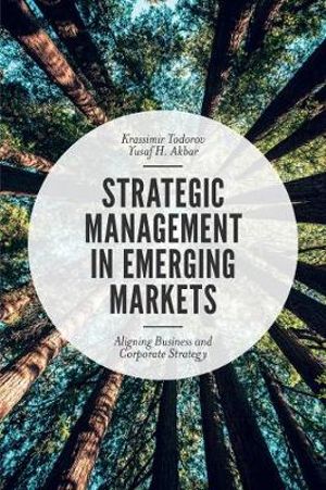 Strategic Management in Emerging Markets | Zookal Textbooks | Zookal Textbooks