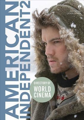 Directory of World Cinema: American Independent 2 | Zookal Textbooks | Zookal Textbooks