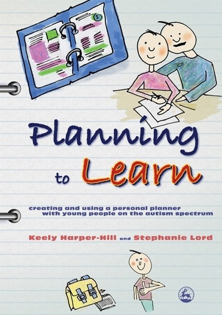 Planning to Learn: Creating and Using a Personal Planner with Young Peop | Zookal Textbooks | Zookal Textbooks
