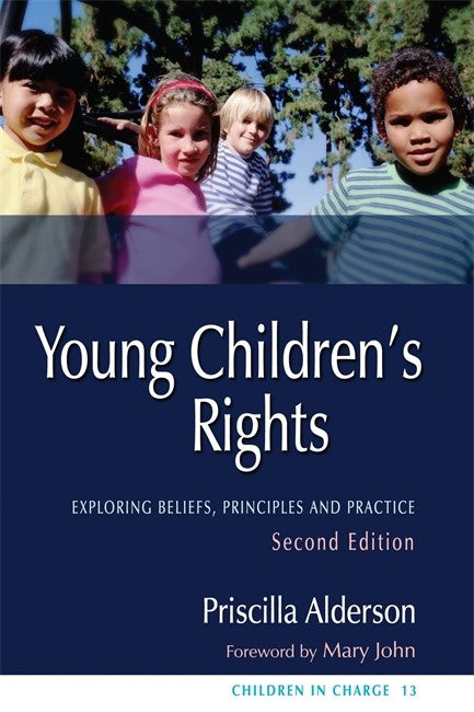 Young Children's Rights: Exploring Beliefs, Principles and Practice 2ed | Zookal Textbooks | Zookal Textbooks