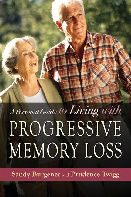 Personal Guide to Living with Progressive Memory Loss | Zookal Textbooks | Zookal Textbooks