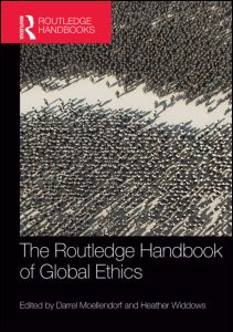 The Routledge Handbook of Global Ethics | Zookal Textbooks | Zookal Textbooks