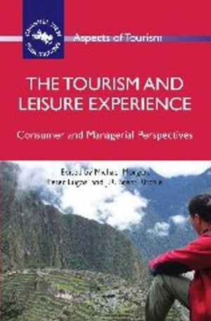 The Tourism and Leisure Experience | Zookal Textbooks | Zookal Textbooks