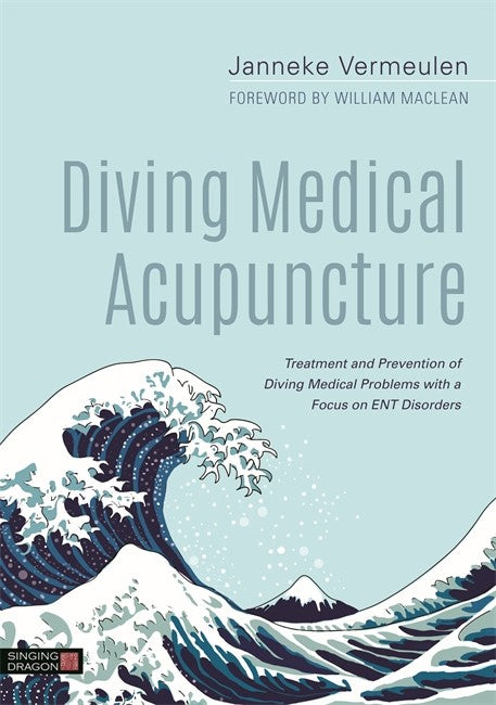 Diving Medical Acupuncture: Treatment and Prevention of Diving Medical P | Zookal Textbooks | Zookal Textbooks