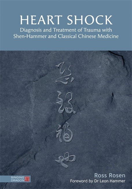 Heart Shock: Diagnosis and Treatment of Trauma with Shen-Hammer and Clas | Zookal Textbooks | Zookal Textbooks
