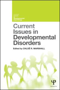 Current Issues in Developmental Disorders | Zookal Textbooks | Zookal Textbooks