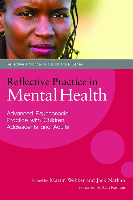 Reflective Practice in Mental Health: Advancing Psychosocial Practice wi | Zookal Textbooks | Zookal Textbooks
