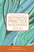 Practical Introduction to Restorative Practice in Schools: Theory, Skill | Zookal Textbooks | Zookal Textbooks