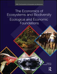 The Economics of Ecosystems and Biodiversity: Ecological and Economic Foundations | Zookal Textbooks | Zookal Textbooks