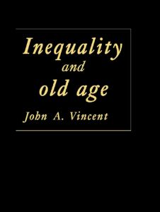 Inequality And Old Age | Zookal Textbooks | Zookal Textbooks