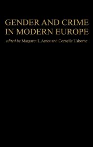 Gender And Crime In Modern Europe | Zookal Textbooks | Zookal Textbooks