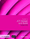 Guide to JCT Design and Build Contract 2016 | Zookal Textbooks | Zookal Textbooks