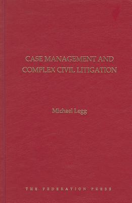 Case Management and Complex Civil Litigation | Zookal Textbooks | Zookal Textbooks