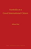 Australia as a Good International Citizen | Zookal Textbooks | Zookal Textbooks