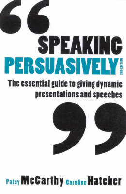 Speaking Persuasively | Zookal Textbooks | Zookal Textbooks