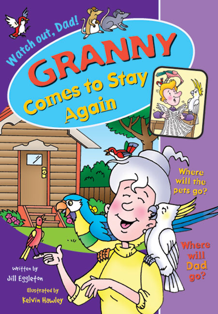 Sailing Solo Blue Level: Granny Comes to Stay Again (Reading Level 12/F&P Level G) | Zookal Textbooks | Zookal Textbooks