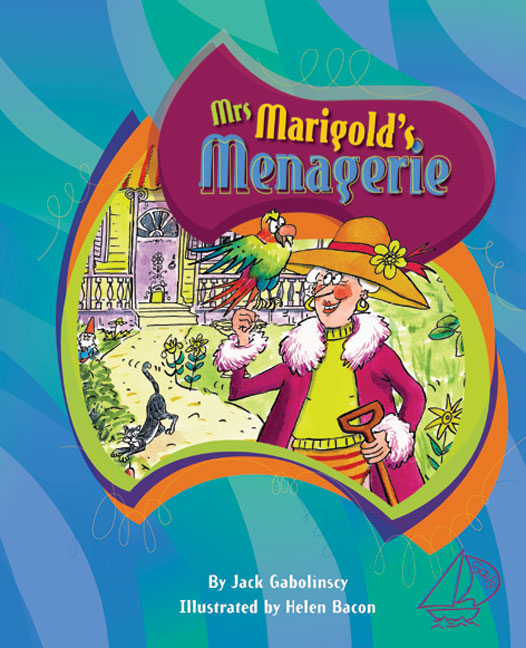 MainSails Level 3: Mrs Marigold's Menagerie (Reading Level 28/F&P Level S) | Zookal Textbooks | Zookal Textbooks