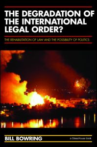 The Degradation of the International Legal Order? | Zookal Textbooks | Zookal Textbooks